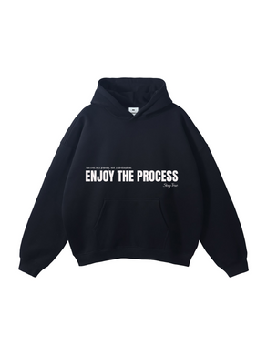 ENJOY THE PROCESS