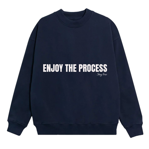 Enjoy The Process Crew neck