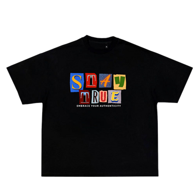 STAY TRUE MULTICOLOUR