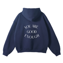 You Are Enough Hoodie